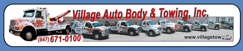 847-671-0100 Village Auto Body & Towing, Inc.9344 Byron St. Schiller Park, Il. 60171 Wholesale Quality Used Cars, Emergency Towing, Car & Truck Restorations, Oil Change Services